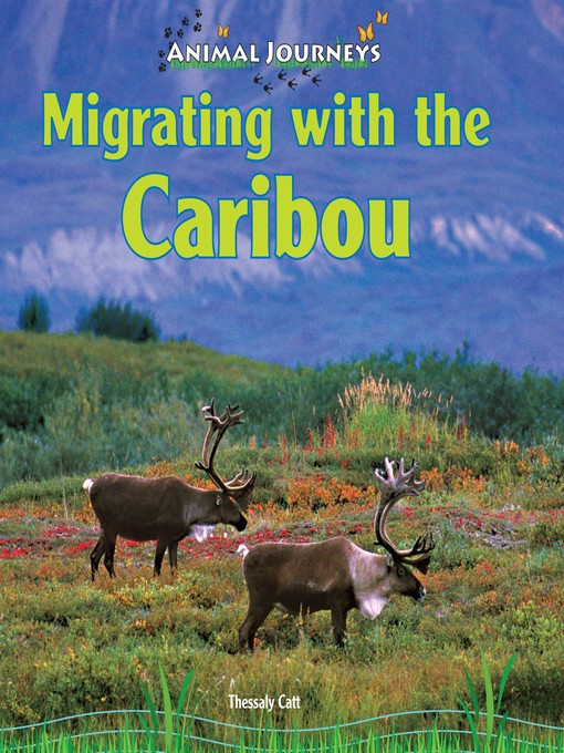 Title details for Migrating with the Caribou by Thessaly Catt - Wait list